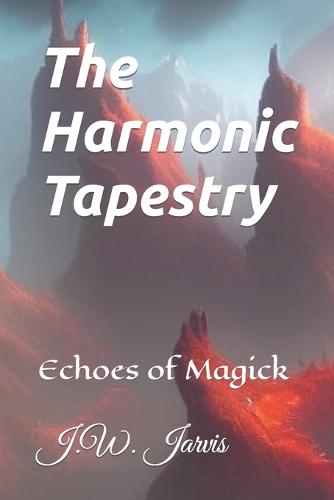 The Harmonic Tapestry