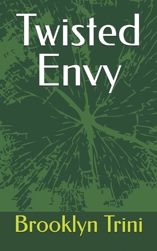 Twisted Envy