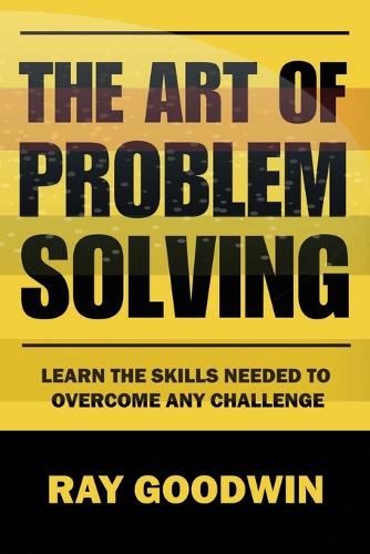 The Art of Problem Solving
