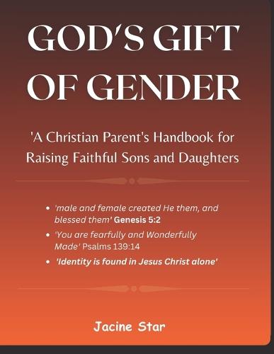 God's Gift of Gender