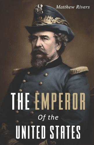 The Emperor of the United States
