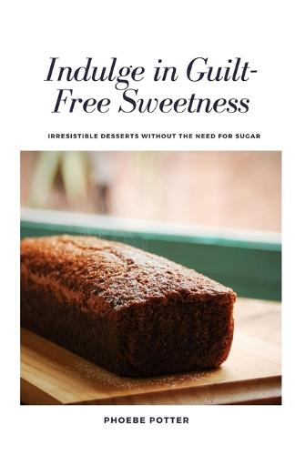 "Indulge in Guilt-Free Sweetness