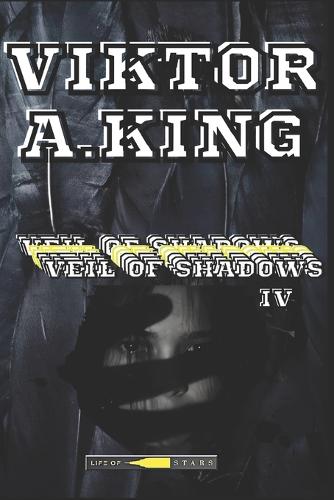 Veil of Shadows IV