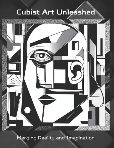 Cubist Art Unleashed