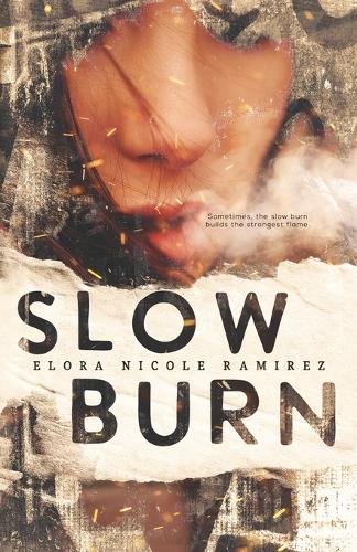 Slow Burn