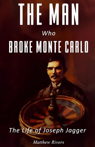 The Man Who Broke Monte Carlo