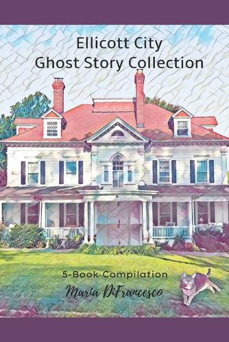 Ellicott City Ghost Story Collection