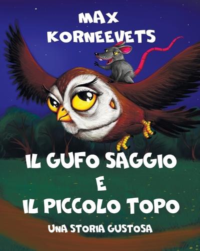 Il Gufo Saggio E Il Piccolo Topo