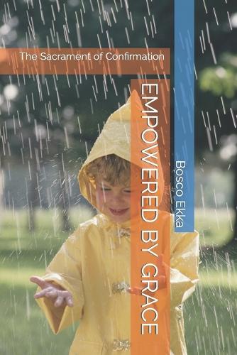 Empowered by Grace