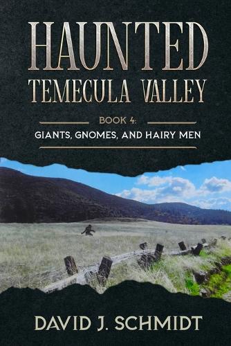 Haunted Temecula Valley