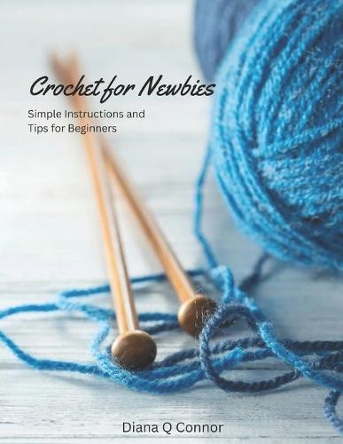 Crochet for Newbies