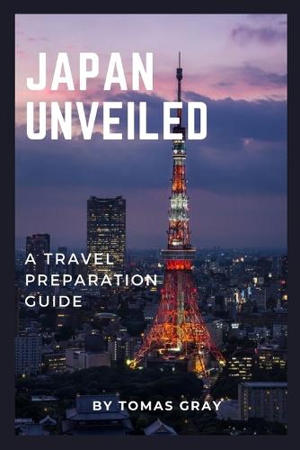 Japan Unveiled