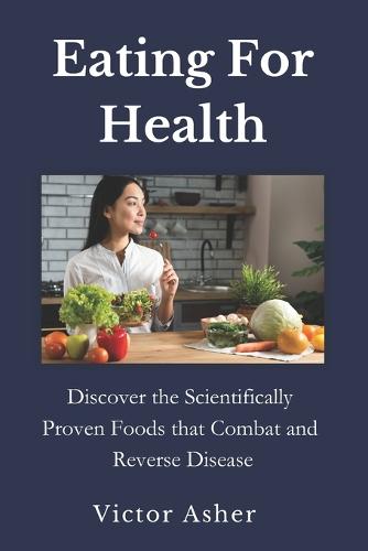 Eating For Health