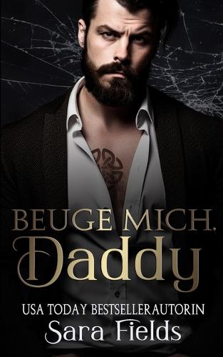 Beuge mich, Daddy