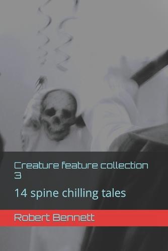 Creature feature collection 3