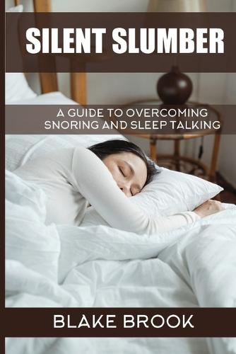Silent Slumber