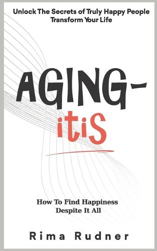 AGING-itis