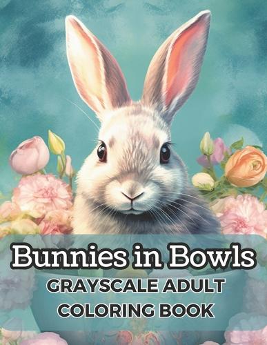Bunnies in Bowls