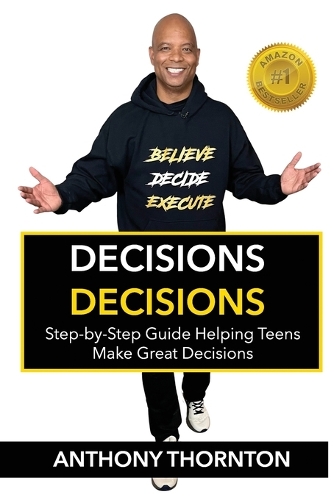 Decisions Decisions