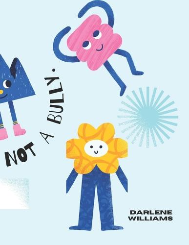 I Am a Buddy Not a Bully.