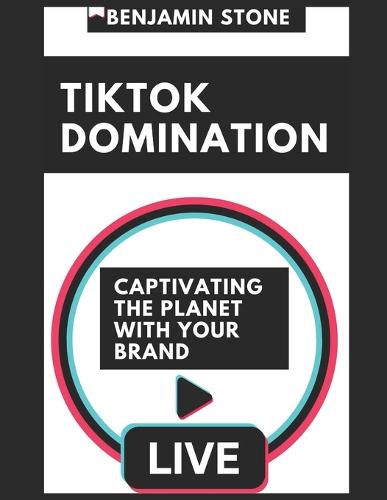 TikTok Domination