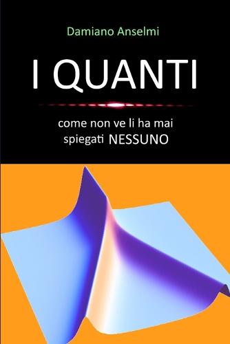 I Quanti