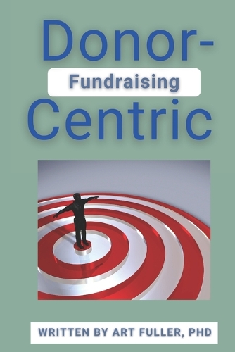 Donor-Centric Fundraising