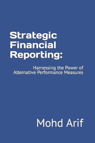 Strategic Financial Reporting