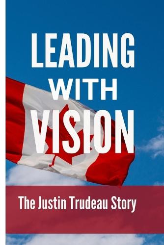Leading with vision