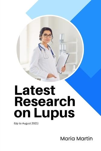 Latest Research on Lupus