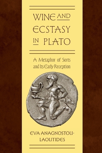 Wine and Ecstasy in Plato