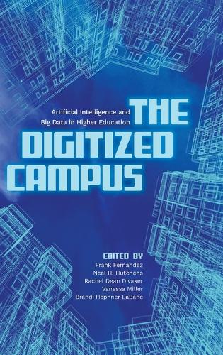 The Digitized Campus