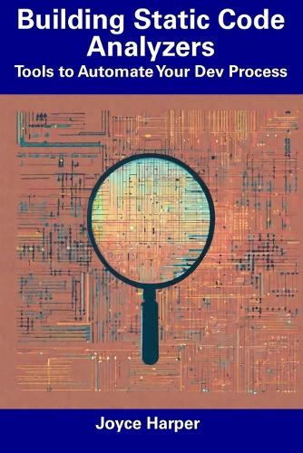 Building Static Code Analyzers