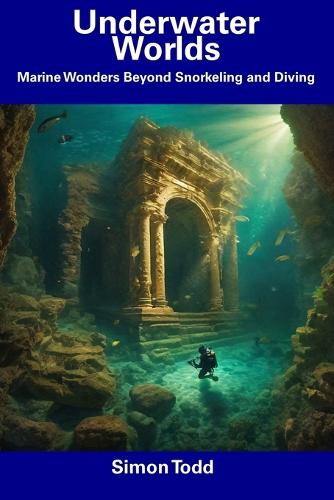 Underwater Worlds