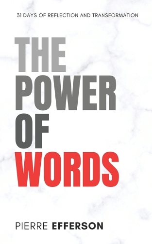 The Power of Words