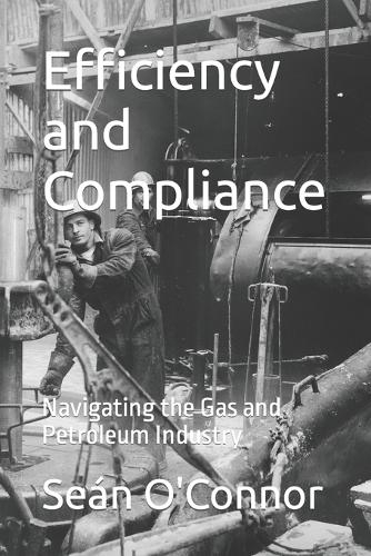 Efficiency and Compliance