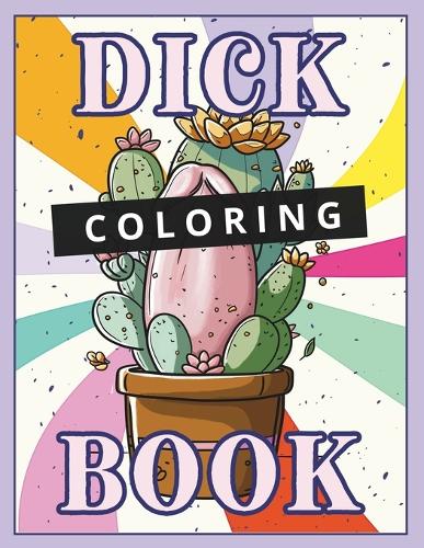 Dick Coloring Book
