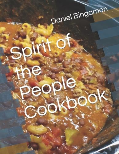 Spirit of the People Cookbook