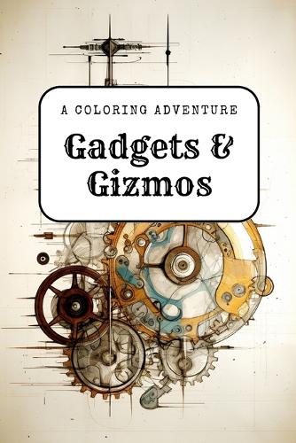 Gadgets & Gizmos