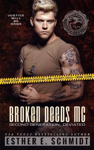 Broken Deeds MC Second Generation