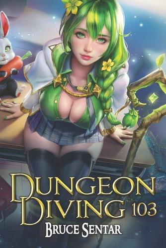 Dungeon Diving 103