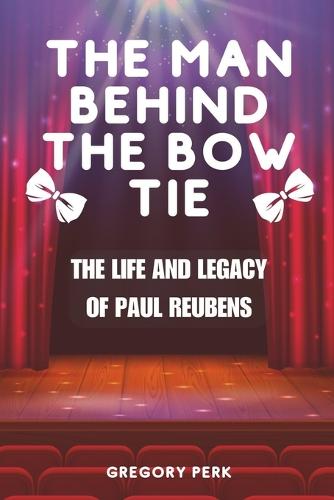 The Man Behind the Bow Tie