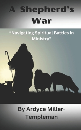 A Shepherd's War