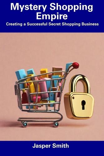 Mystery Shopping Empire