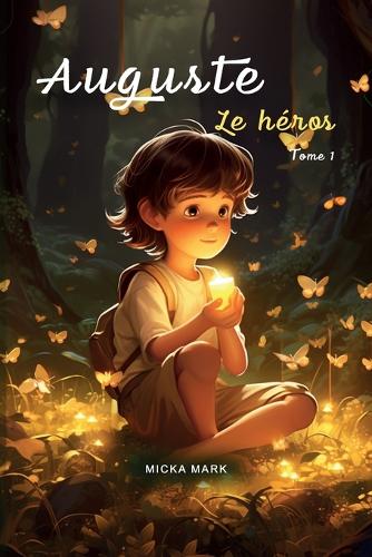 Auguste le Héros