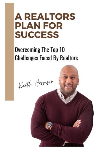 A Realtors Plan For Success