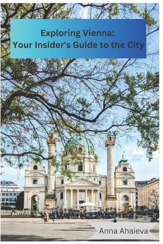 Exploring Vienna