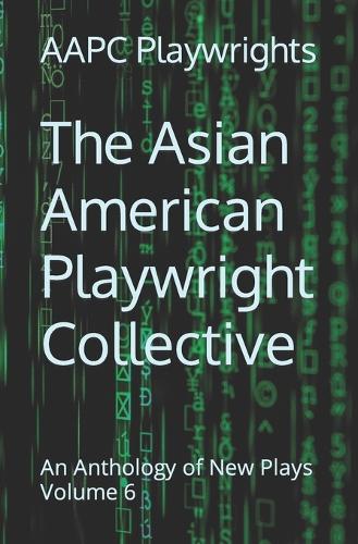The Asian American Playwright Collective
