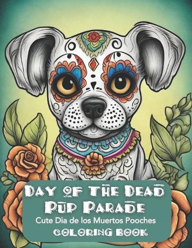 Day of the Dead Pup Parade