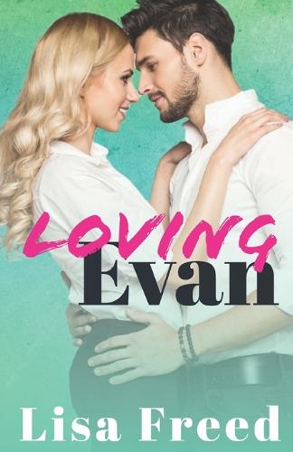 Loving Evan